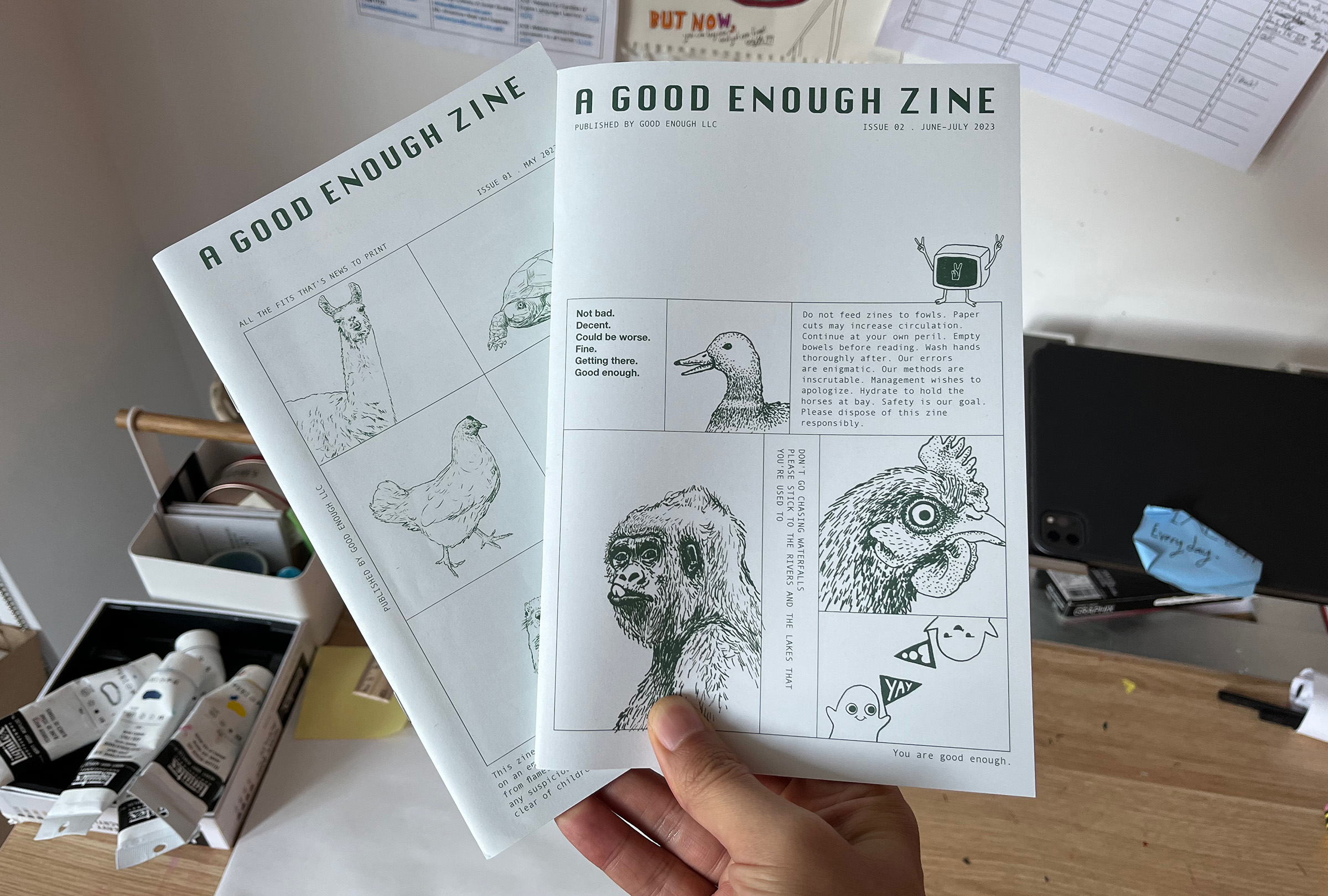 Good Enough Zine: Issues 1 & 2.